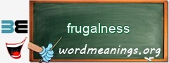 WordMeaning blackboard for frugalness